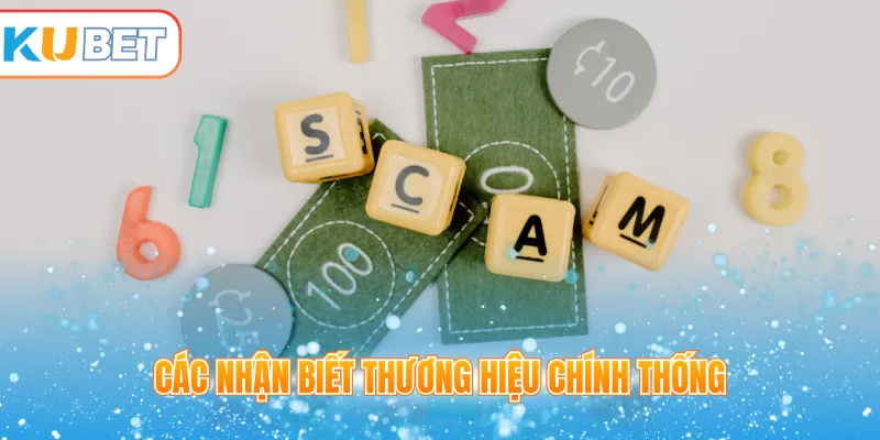Các nhận biết thương hiệu chính thống